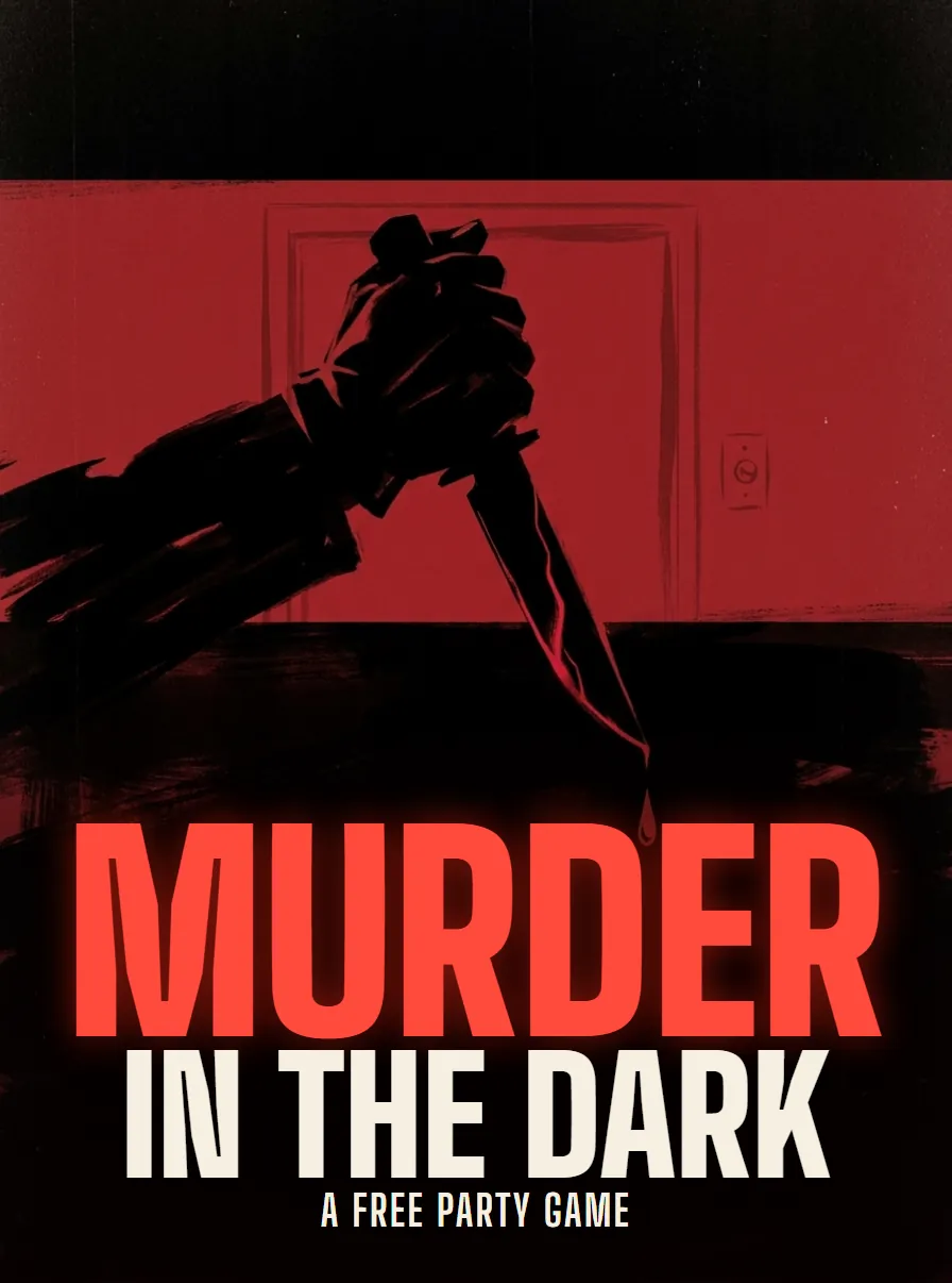 Poster for Murder in the Dark: a lounge room washed in red light, friends frozen as silhouettes in a torch beam.